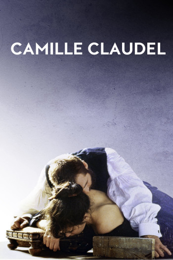 Camille: Cuộc Đời Và Số Phận - Camille Claudel (1988)