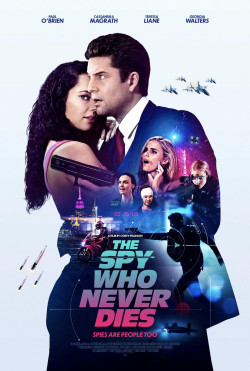 Điệp Viên Bất Bại - The Spy Who Never Dies (2022)