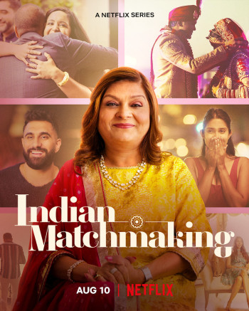 Mai mối Ấn Độ (Phần 2) - Indian Matchmaking (Season 2) (2022)