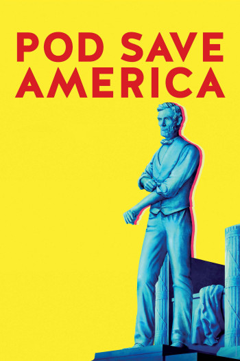 Phát Thanh Cứu Nước Mỹ (Phần 2) - Pod Save America (Season 2) (2018)