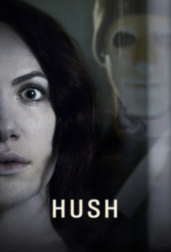 Sự Im Lặng Chết Người - Hush (2016)